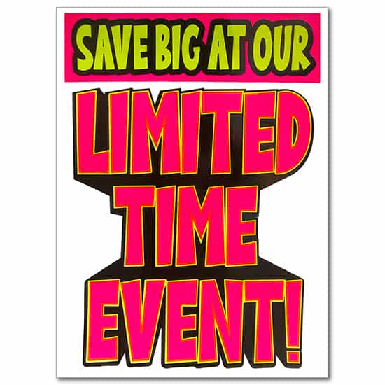 Ceiling Dangler - Save Big at Our Limited Time Event - Fluorescent Letters - Card Stock - 20 inches x 28 inches