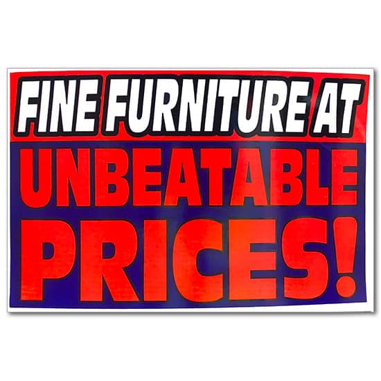 Wall Sign - Fine Furniture at Unbeatable Prices - Fluorescent Letters - Card Stock - 35 inches x 23 inches