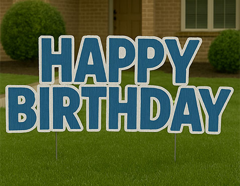 Happy Birthday Yard Sign