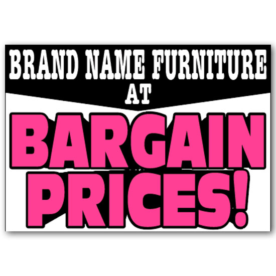 Wall Sign - Brand Name Furniture At Bargain Prices - 28 by 20