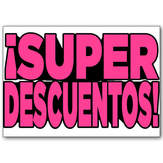 Wall Sign - Super Descuentos! 28 inches x 20 inches
